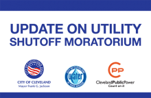 Graphic stating "Update on Utility Shutoff Moratorium" with logos from City of Cleveland, Cleveland Water and Cleveland Public Power