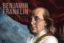 A photo of Ben Franklin with a lightning bolt and the words Benjamin Franklin, Inventor